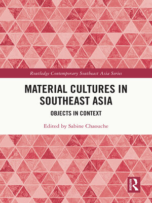 cover image of Material Cultures in Southeast Asia